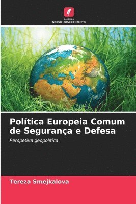 bokomslag Poltica Europeia Comum de Segurana e Defesa