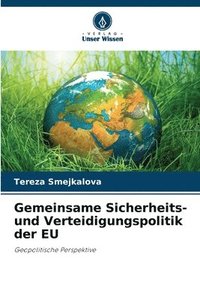 bokomslag Gemeinsame Sicherheits- und Verteidigungspolitik der EU