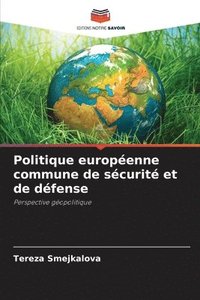 bokomslag Politique europenne commune de scurit et de dfense