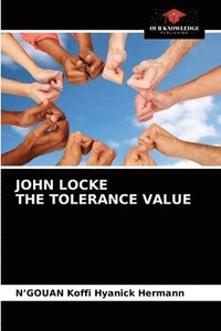 bokomslag John Locke the Tolerance Value