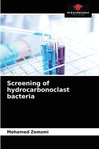 bokomslag Screening of hydrocarbonoclast bacteria