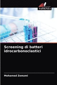bokomslag Screening di batteri idrocarbonoclastici