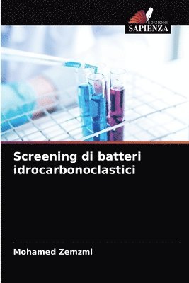 Screening di batteri idrocarbonoclastici 1