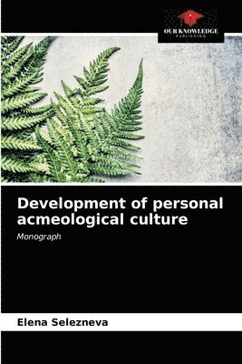 Development of personal acmeological culture 1