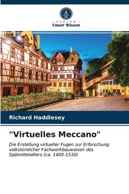 bokomslag &quot;Virtuelles Meccano&quot;