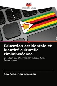 bokomslag Education occidentale et identite culturelle zimbabweenne