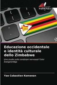 bokomslag Educazione occidentale e identita culturale dello Zimbabwe