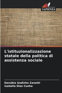 bokomslag L'istituzionalizzazione statale della politica di assistenza sociale