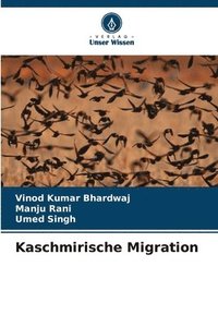 bokomslag Kaschmirische Migration