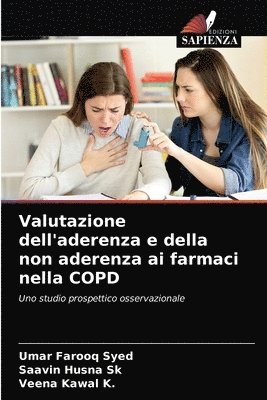 Valutazione dell'aderenza e della non aderenza ai farmaci nella COPD 1