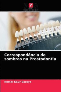 bokomslag Correspondencia de sombras na Prostodontia