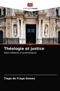 bokomslag Thologie et justice