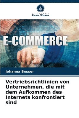 bokomslag Vertriebsrichtlinien von Unternehmen, die mit dem Aufkommen des Internets konfrontiert sind