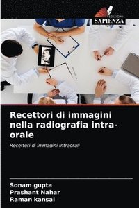 bokomslag Recettori di immagini nella radiografia intra-orale