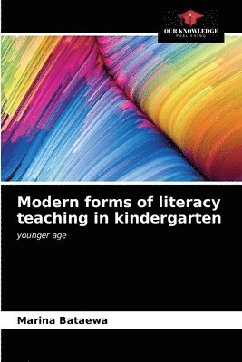 bokomslag Modern forms of literacy teaching in kindergarten
