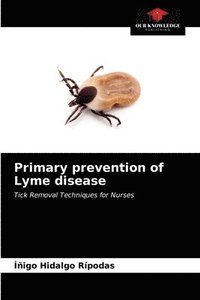 bokomslag Primary prevention of Lyme disease