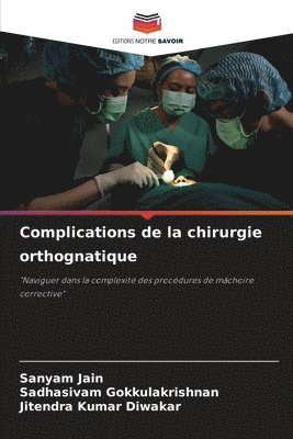 bokomslag Complications de la chirurgie orthognatique