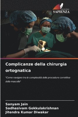 Complicanze della chirurgia ortognatica