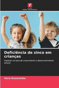 bokomslag Deficiencia de zinco em criancas