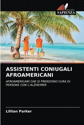 Assistenti Coniugali Afroamericani 1