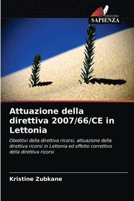 bokomslag Attuazione della direttiva 2007/66/CE in Lettonia