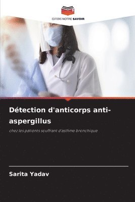 bokomslag Dtection d'anticorps anti-aspergillus