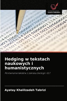 bokomslag Hedging w tekstach naukowych i humanistycznych