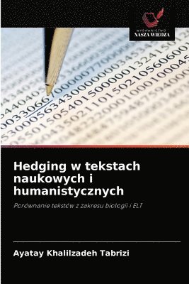 Hedging w tekstach naukowych i humanistycznych 1