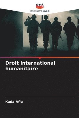 bokomslag Droit international humanitaire