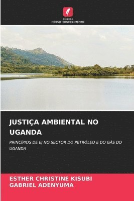 bokomslag Justia Ambiental No Uganda