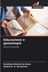 bokomslag Educazione e genealogia