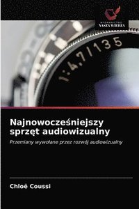 bokomslag Najnowocze&#347;niejszy sprz&#281;t audiowizualny