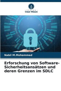 bokomslag Erforschung von Software-Sicherheitsanstzen und deren Grenzen im SDLC