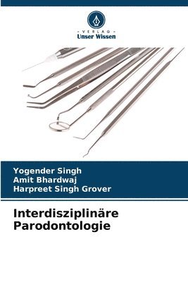 Interdisziplinäre Parodontologie