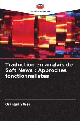 bokomslag Traduction en anglais de Soft News