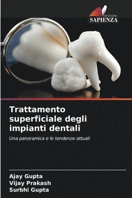 bokomslag Trattamento superficiale degli impianti dentali