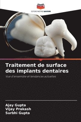 bokomslag Traitement de surface des implants dentaires