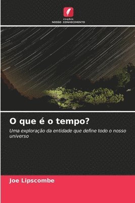 O que  o tempo? 1