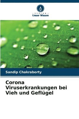 bokomslag Corona Viruserkrankungen bei Vieh und Geflgel