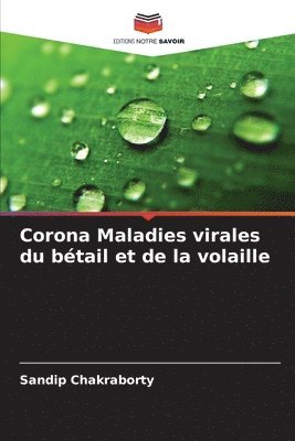 bokomslag Corona Maladies virales du btail et de la volaille