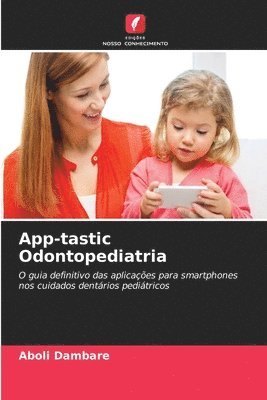 App-tastic Odontopediatria 1