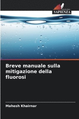 bokomslag Breve manuale sulla mitigazione della fluorosi