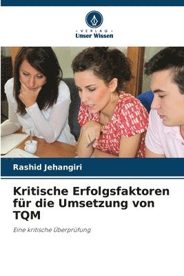 bokomslag Kritische Erfolgsfaktoren für die Umsetzung von TQM