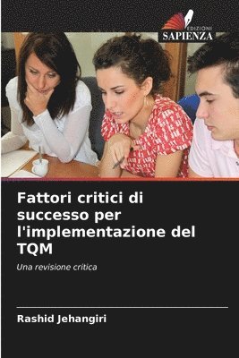 bokomslag Fattori critici di successo per l'implementazione del TQM