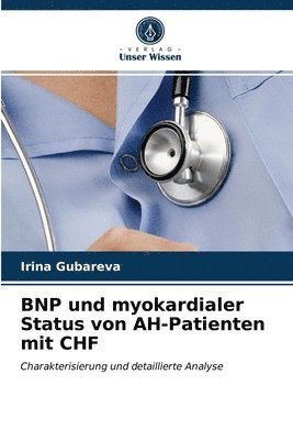 BNP und myokardialer Status von AH-Patienten mit CHF 1