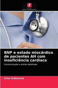 bokomslag BNP e estado miocardico de pacientes AH com insuficiencia cardiaca