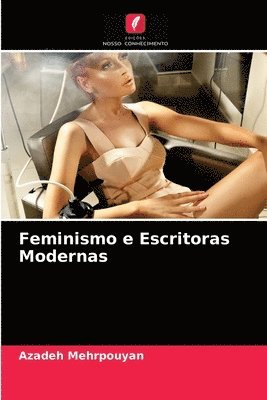 Feminismo e Escritoras Modernas 1
