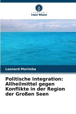 Leonard Morimba - Politische Integration, Häftad