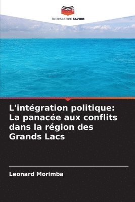 bokomslag L'intgration politique