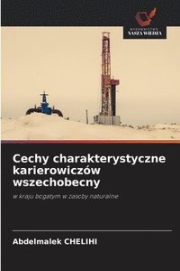 bokomslag Cechy charakterystyczne karierowiczów wszechobecny